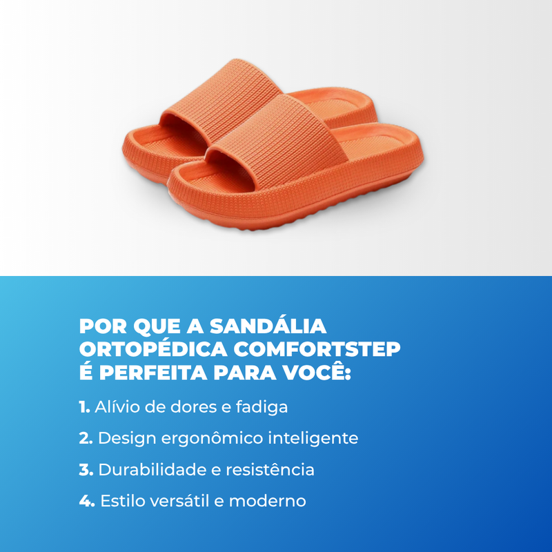 Sandália Ortopédica ComfortStep - Conforto total aos pés durante todo o dia